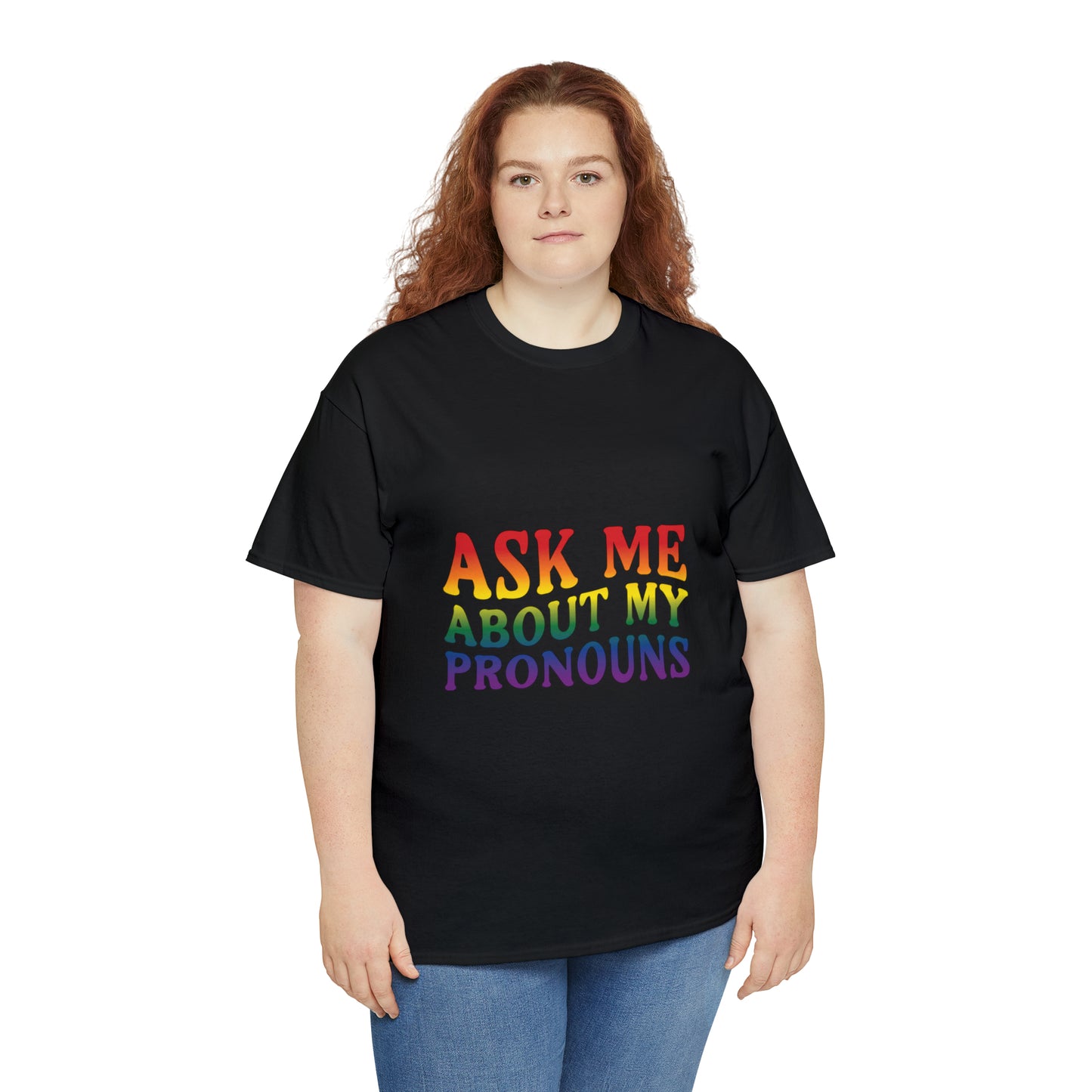 Ask Me About My Pronouns Cotton Tee