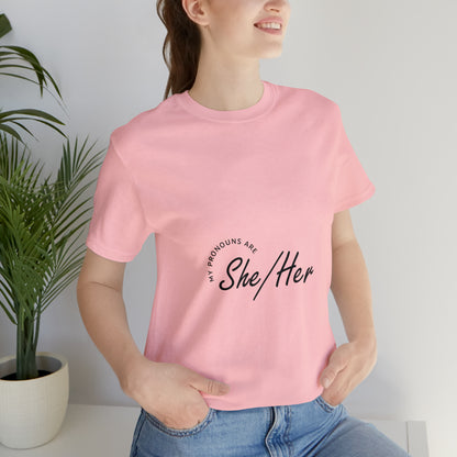 She/Her Unisex Jersey Short Sleeve Tee