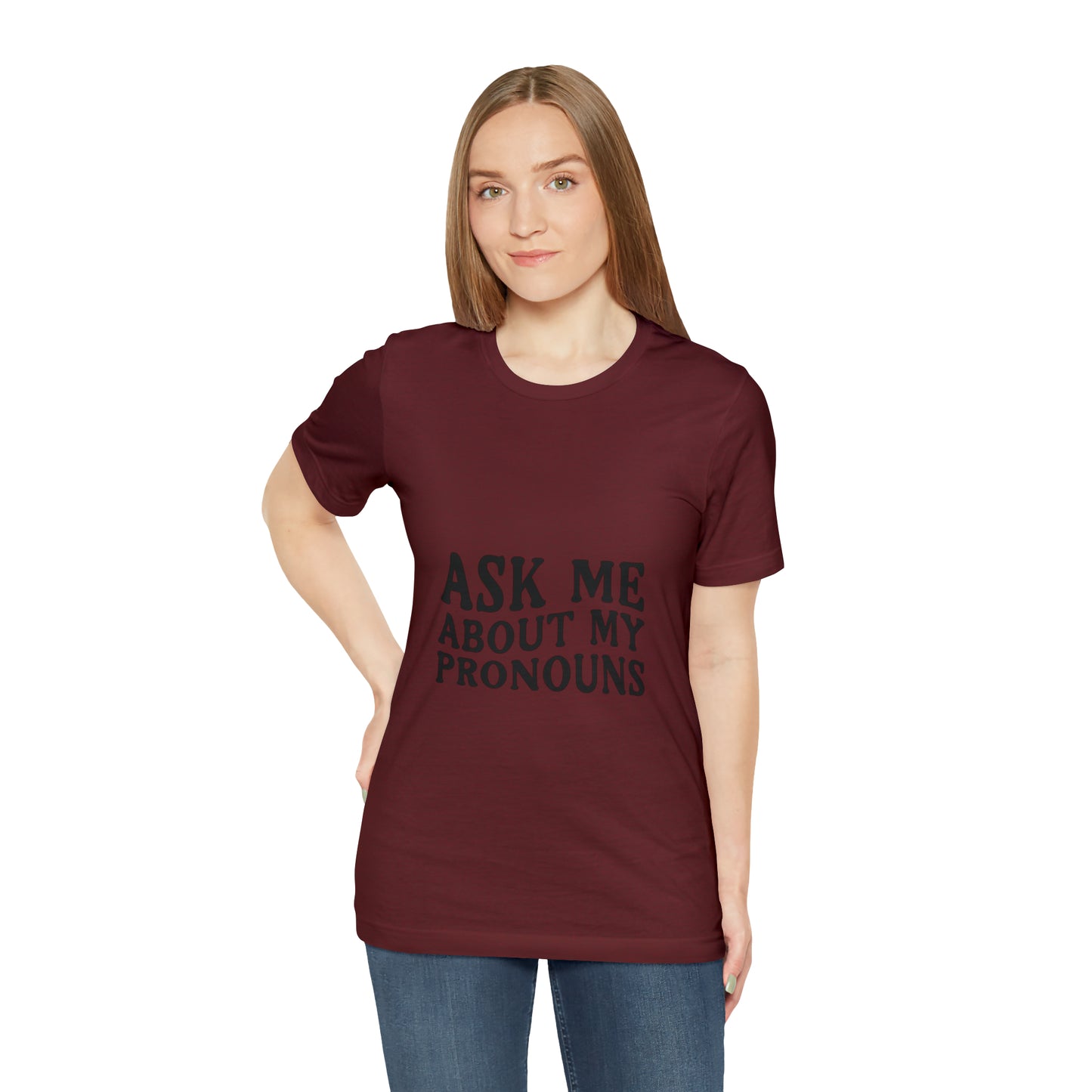 Ask Me About My Pronouns Short Sleeve Tee