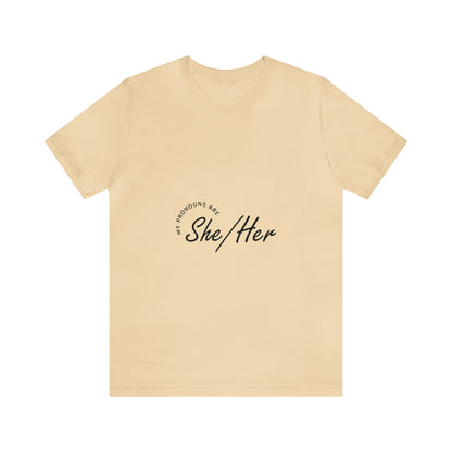 She/Her Unisex Jersey Short Sleeve Tee