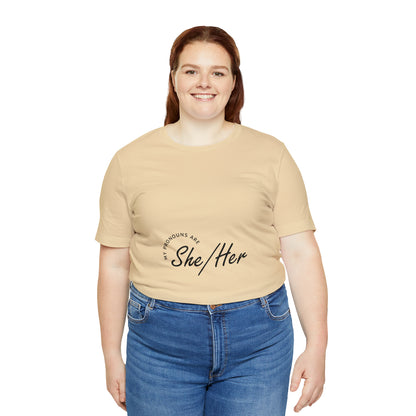 She/Her Unisex Jersey Short Sleeve Tee