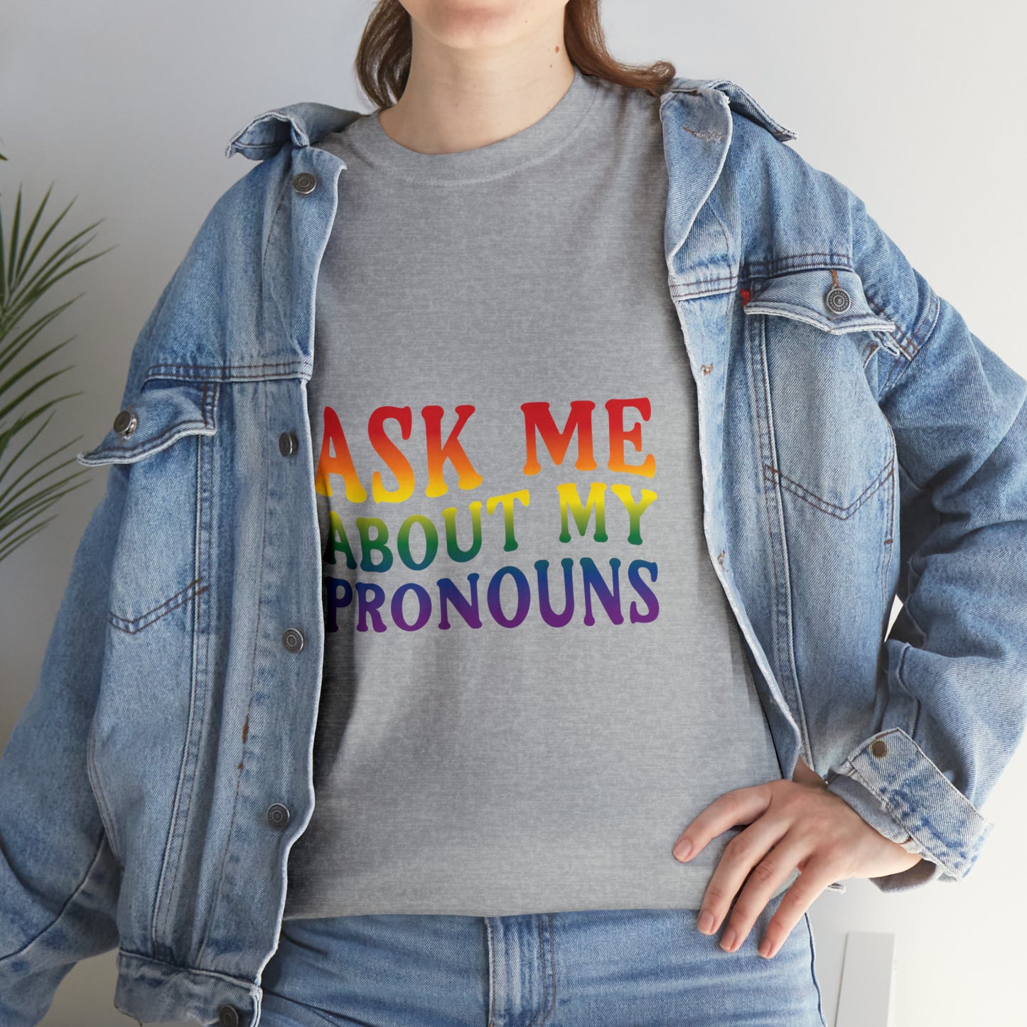 Ask Me About My Pronouns Cotton Tee