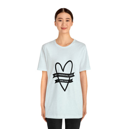 She/Her Unisex Jersey Short Sleeve Tee