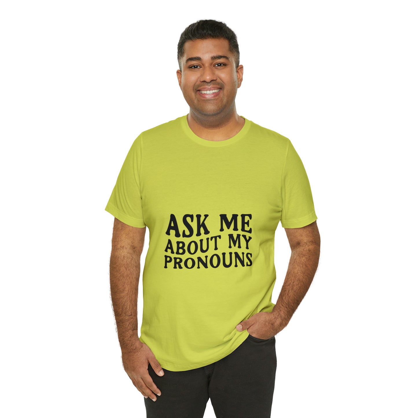 Ask Me About My Pronouns Short Sleeve Tee