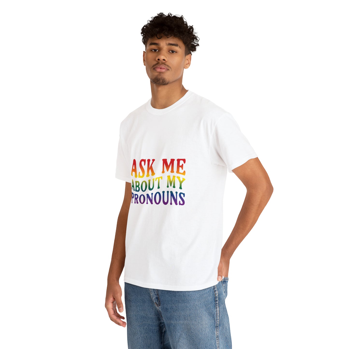 Ask Me About My Pronouns Cotton Tee