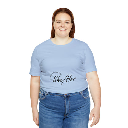 She/Her Unisex Jersey Short Sleeve Tee