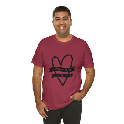 He/Him Unisex Jersey Short Sleeve Tee