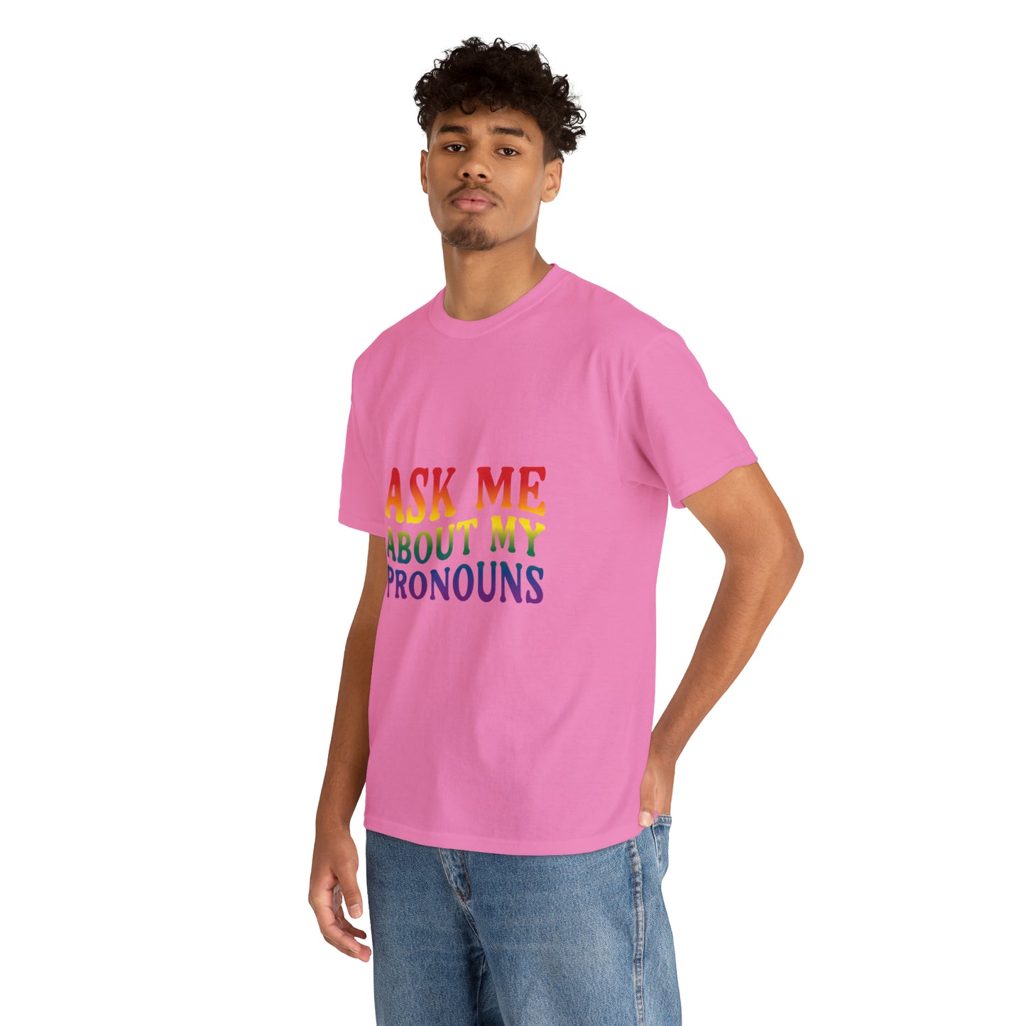 Ask Me About My Pronouns Cotton Tee