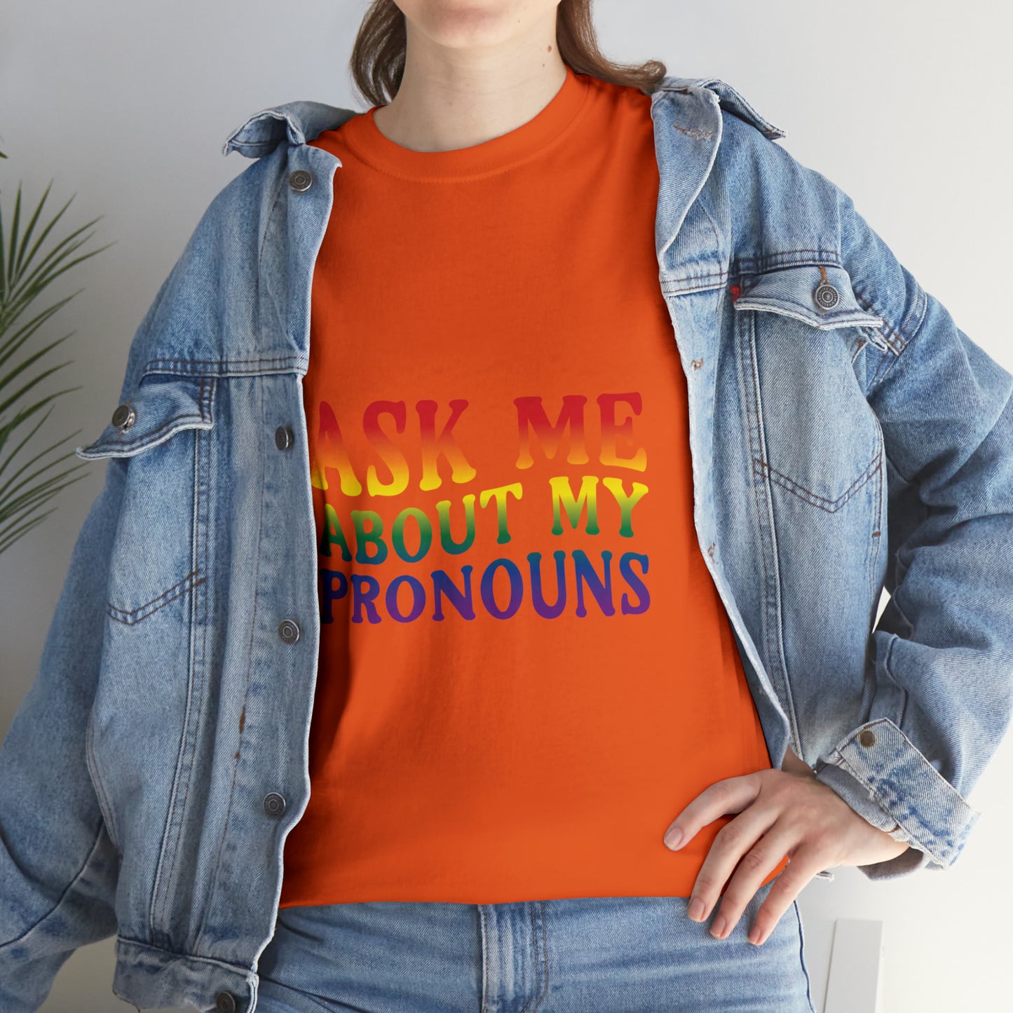 Ask Me About My Pronouns Cotton Tee