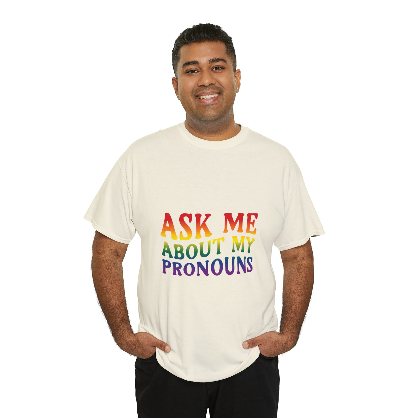 Ask Me About My Pronouns Cotton Tee